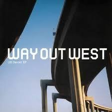 Way Out West - One Bright Night (Original Mix)