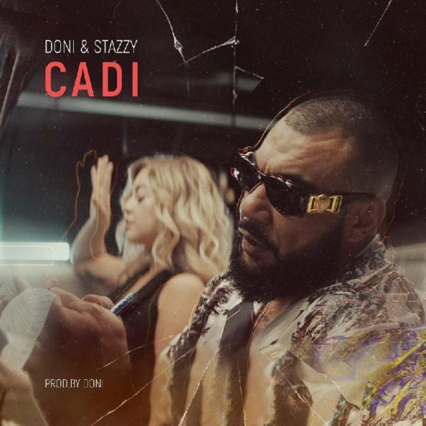 Doni feat. Stazzy - Cadi