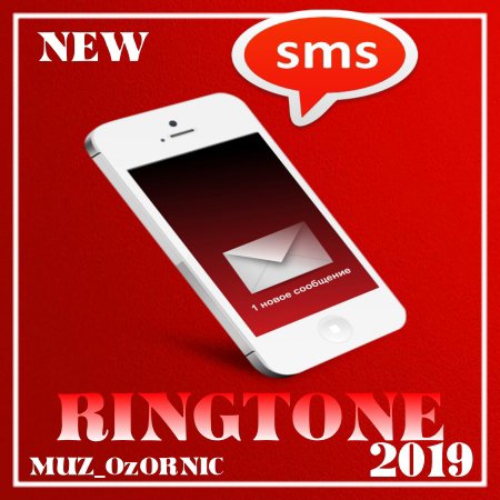 RINGTONE - ВХОДЯЩЕЕ СООБЩЕНИЕ (MIX 2019) [sasisa.ru]