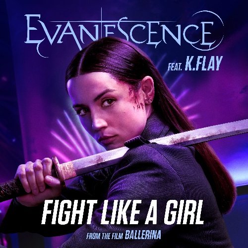 Evanescence - Fight Like A Girl (K. Flay)