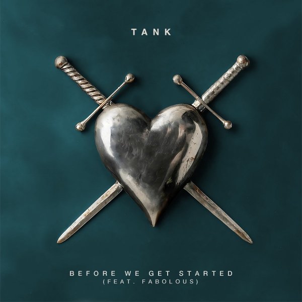 Tank feat. Fabolous - Before We Get Started