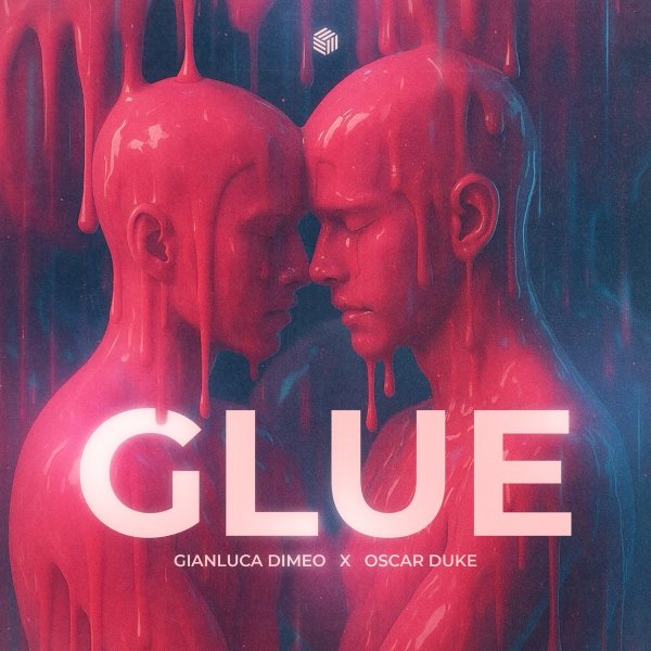 Gianluca Dimeo &amp; Oscar Duke - GLUE (Original Mix)