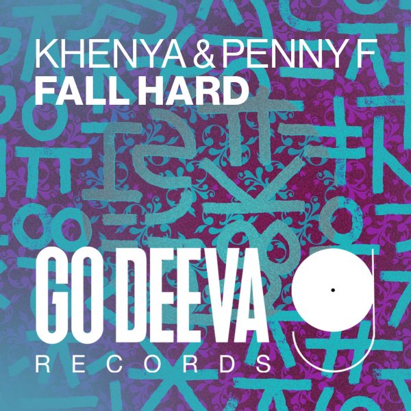 Khenya (IBZ) &amp; Penny F - Fall Hard (Original Mix)