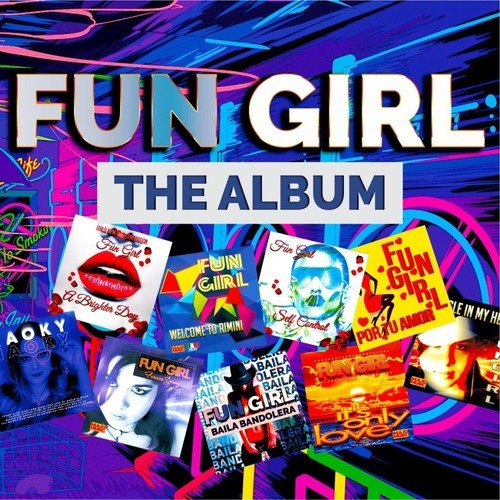 Fun Girl - I&apos;ts Only Love (Extended Mix)