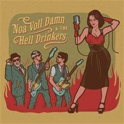 Noa &amp; the Hell Drinkers - Going Down