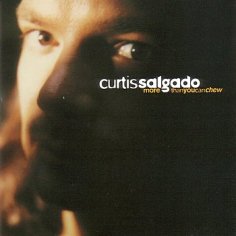 Curtis Salgado - Can&apos;t This Be Mine