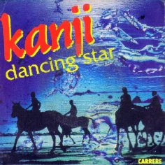 Kanji - Dancing Star (7&quot; Version)