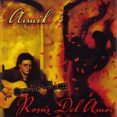 Armik - Lovers in Madrid