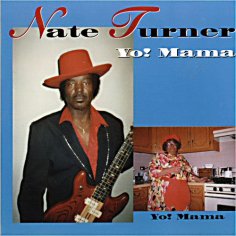 Nate Turner - I Got A Woman