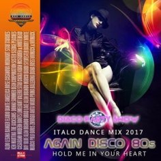 VA - Again Disco 80&apos;s | Italo Dance Mix (Vol.1)