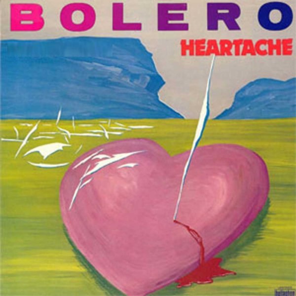 Bolero - Heartaches