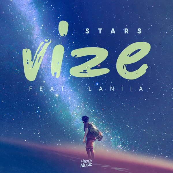 VIZE feat. Laniia - Stars