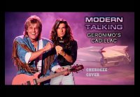 Modern Talking - Geronimo's Cadillac (Cherokee Cover)