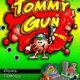 Tommy Gun
