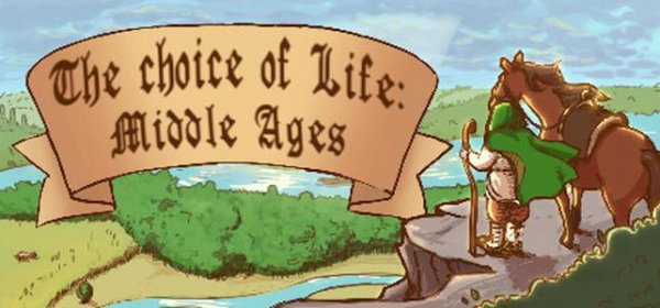 Choice Of life-middle ages 1.0.9