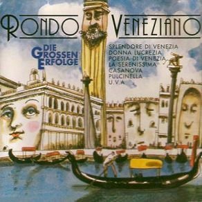 Rondo Veneziano - Pulcinella