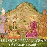 HUMOYUN VA AKBAR
