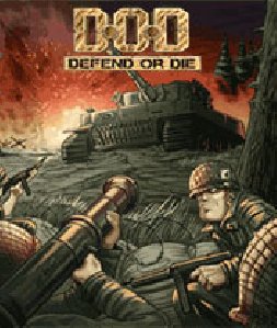 dod defend or die