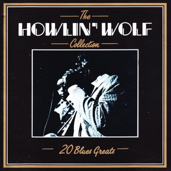 Howlin&amp;apos; Wolf - Built For Comfort