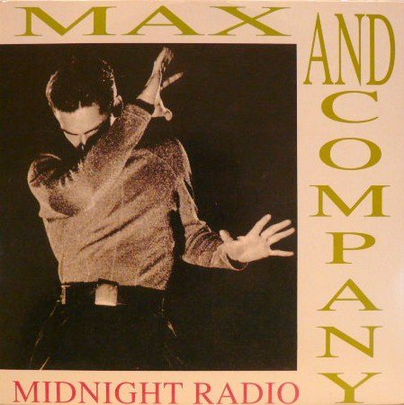 Max &amp; Company - Midnight Radio (Instrumental)