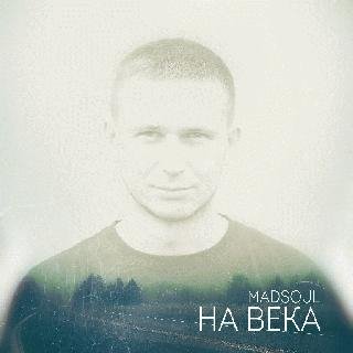 Madsoul. На века