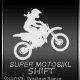 Super Motosikl Shift