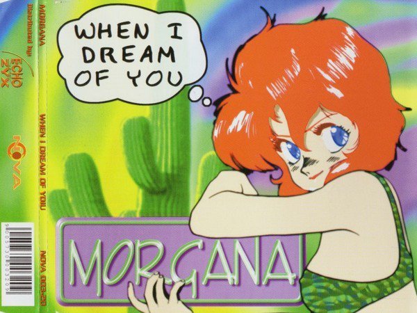 Morgana - When I Dream Of You (The Club Power Mix)