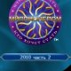 Кто хочет стать миллионером 2010 (Часть