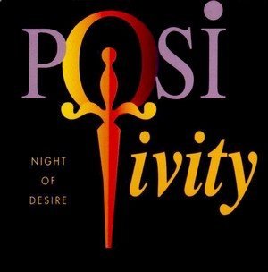 Positivity - Night Of Desire