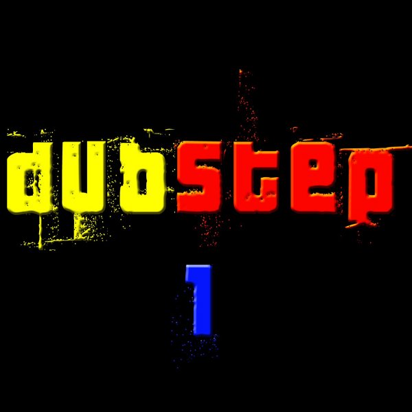 DUBSTEP - DUBSTEP