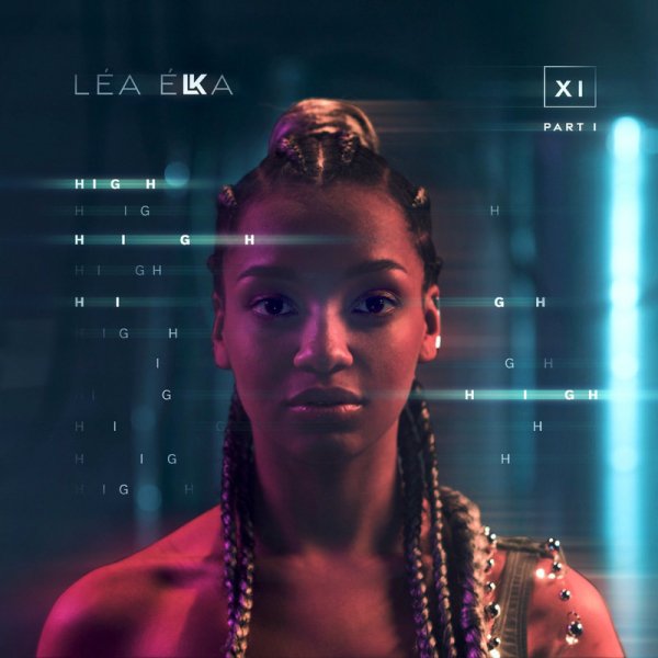 LEA ELKA - High - XI, Pt.1