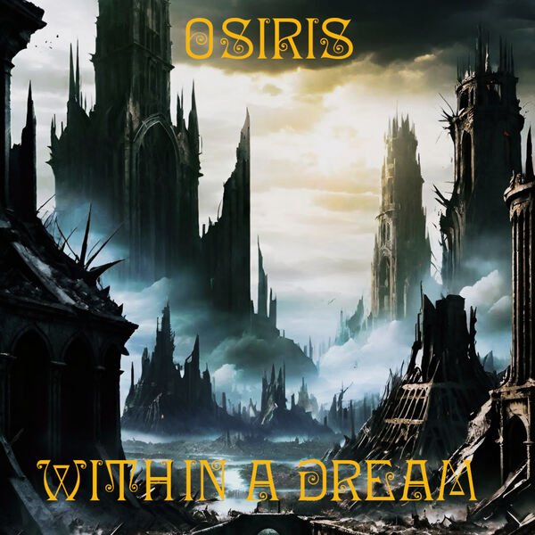 OSIRIS - Don&amp;apos;t Ask Me Why
