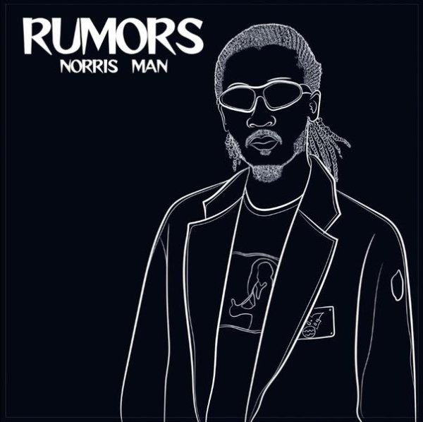 Norris Man - Rumors