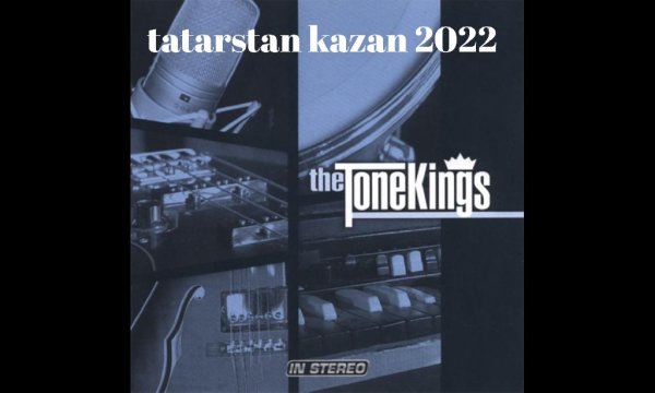 The Tone Kings - So Blue