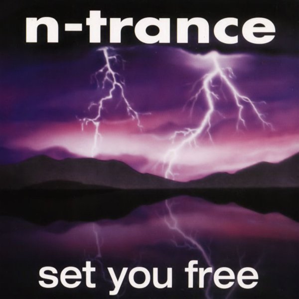 N-Trance - Set You Free