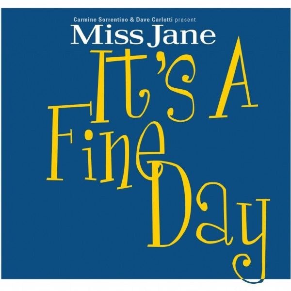 Miss Jane - It&amp;apos;s A Fine Day (ATB Club Mix)