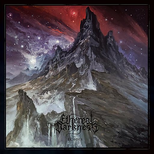 Ethereal Darkness - Echoes