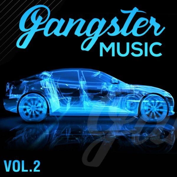 VA - Gangster Music Vol.2