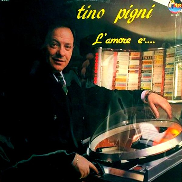 Tino Pigni - Io Non Ho Che Te