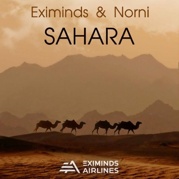 Eximinds &amp;amp; Norni - Sahara (Extended Mix)