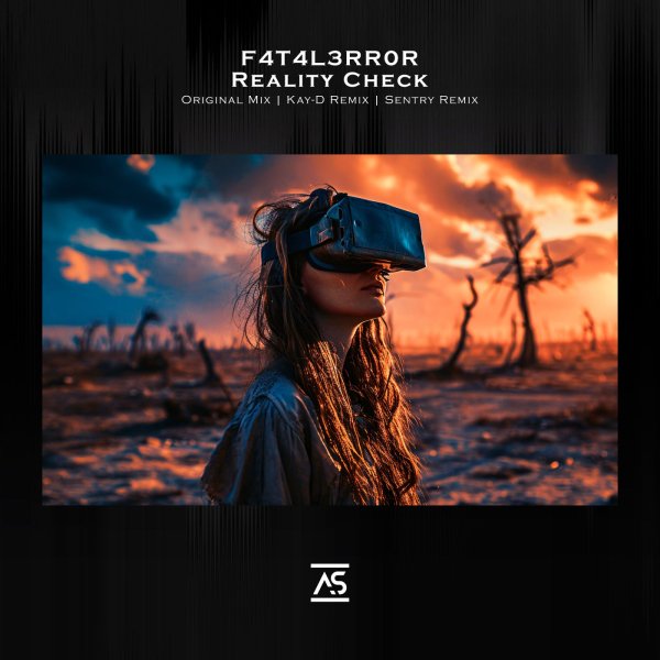 F4T4L3RR0R - Reality Check (Kay-D Remix)