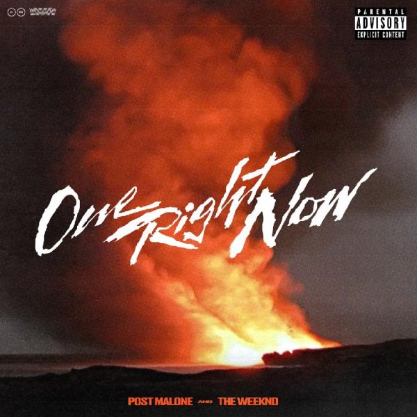 Post Malone &amp; The Weeknd - One Right Now
