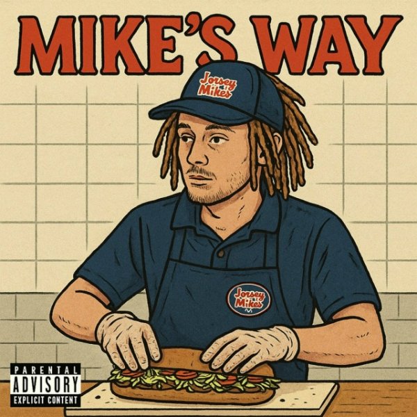 Pretty Sweet - Mike&apos;s Way