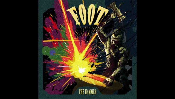 FOOT - The Hammer