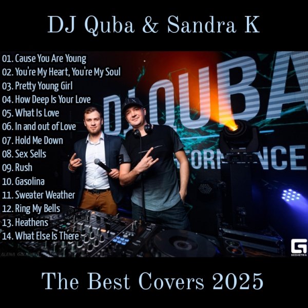 DJ Quba &amp; Sandra K - The Best Covers 2025