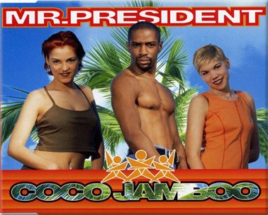 Mr. President - Coco Jamboo (Mousse T.&amp;apos;s Club Mix - Radio Edit)
