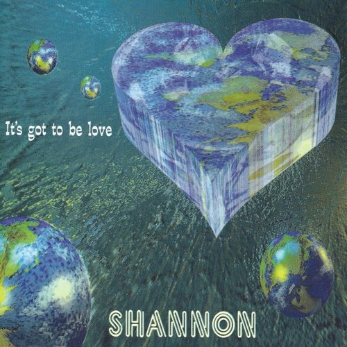 Shannon - It&amp;apos;s Got To Be Love (Radio Mix)