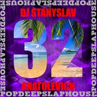 DJ STANISLAV ANATOLEVICH - DEEP AFRO HOUSE
