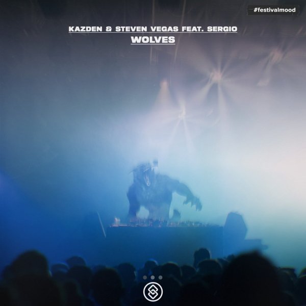 Kazden &amp; Steven Vegas feat. Sergio - Wolves (Extended Mix)