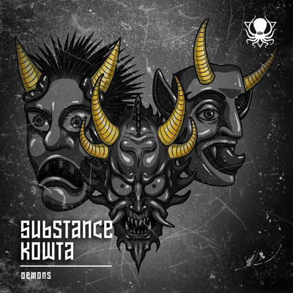 Substance, Kowta - Demons